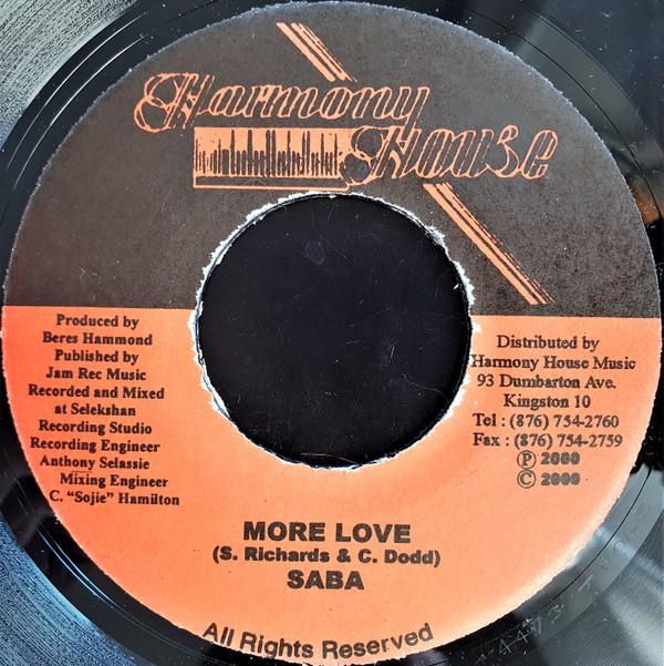 

7inch Record SABA TOOTH - More Love NONE Harmony House 2000 Jamaica Reggae, Ska & Dub Used