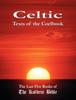Kniha Celtic Texts of the Coelbook : The Last Five Books of The Kolbrin Bible