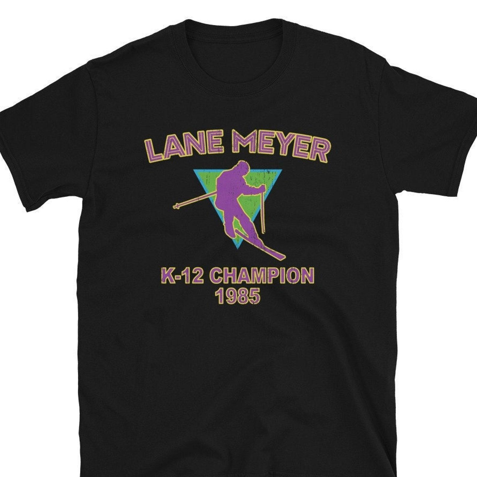 Lane Meyer K-12 Champion Shirt: 80s Movie Tee, Unisex T Shirt S