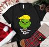 Make Christmas Great Again Shirt, Trump Christmas Shirt, Jolly Grinch Trump Tee Unisex T-Shirt