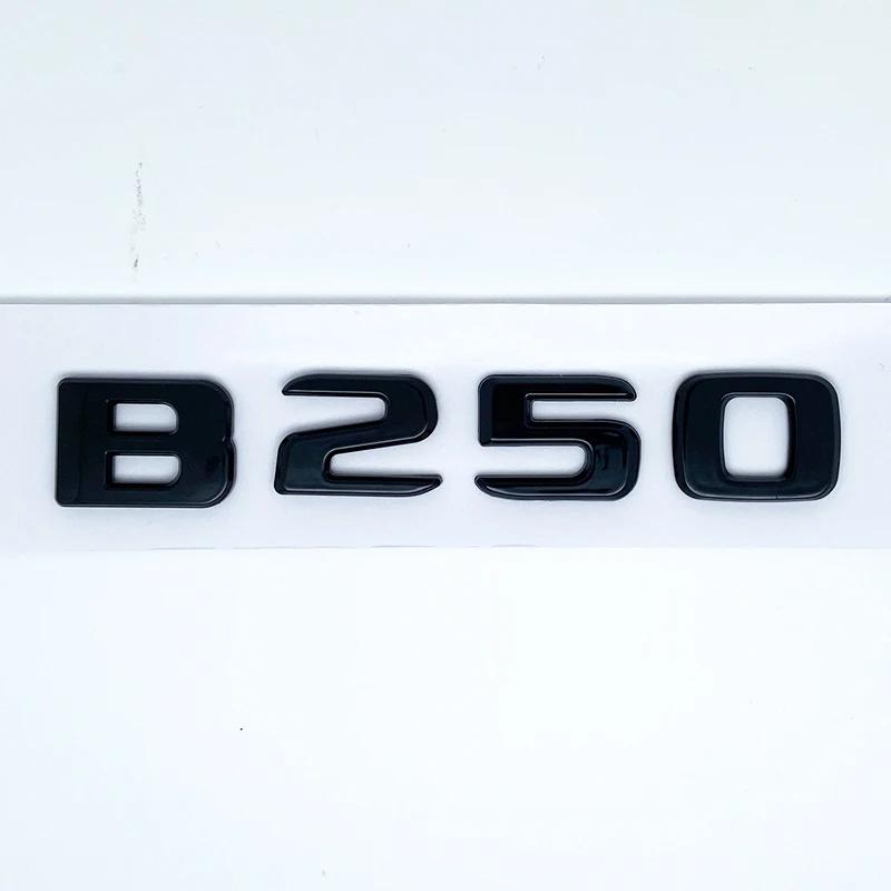 Letters B180 B200 B220 B250 B260 B200d 4Matic ABS Emblem for Benz B W246 W247 W242 Car Trunk Rear Logo Sticker Accessories AU1