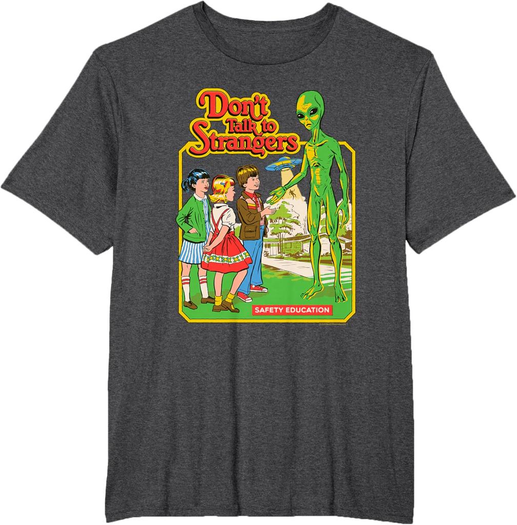 Steven Rhodes Dont Talk To Strangers Alien Retro Dark Humor TShirt Nostalgia Scary Alien Supernatural Graphic Tee