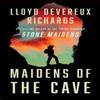 Maidens of the Cave by Lloyd Devereux Richards Paperback Book 9780008648343