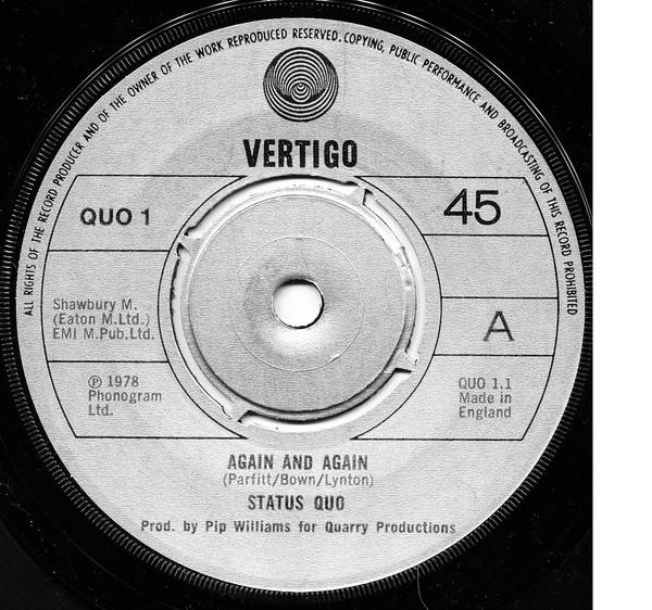

7inch Record STATUS QUO - Again And Again QUO1 Vertigo 1978 UK Rock Used