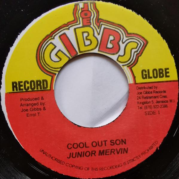 

7inch Record JUNIOR MERVIN / JOE GIBBS & THE PRO - Cool Out Son / Cool Out Dub NONE Jamaica Reggae, Ska & Dub Used