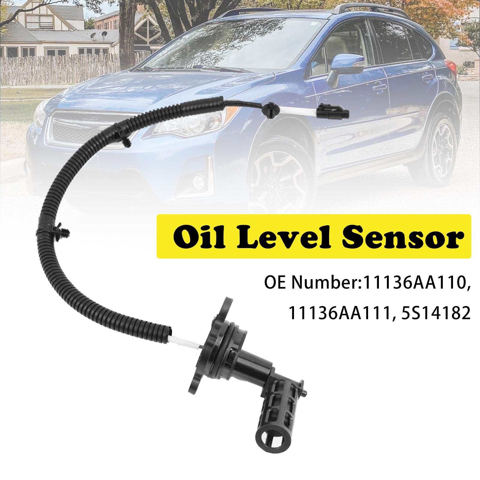 Oil Level Sensor 11136AA111 For Subaru Outback 2013-2016 Forester 14-16 Impreza
