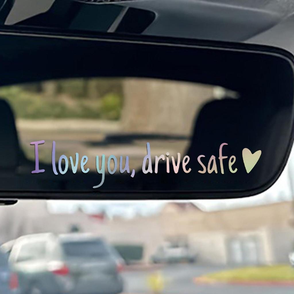 I Love You, Drive Safe Rearview Mirror Decal Heart-shaped Safety Reminder Durable Vinyl Car Decal Sticker For Women Drivers