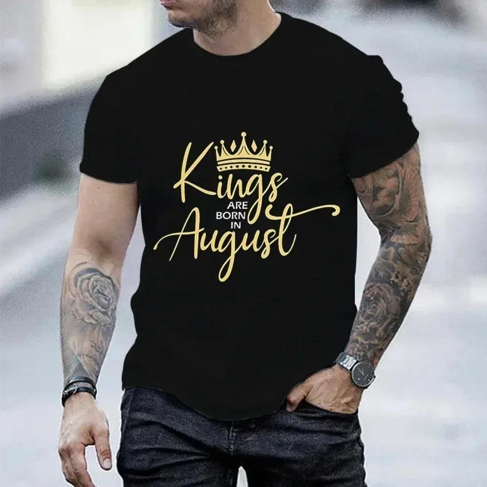 Men's Brand T-shirts Kings Are Born In August Tshirts Birthday King Tops Kings Are Born In Jan To Dec Tees Birthday Party Shirts
