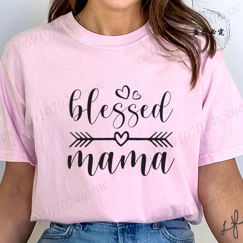 Funny Mom Life Design Graphic T Shirts Women Blessed Mama Mom Quotes Streetwear Tee Shirt Short Sleeve Clothing O Neck T Shirt