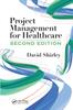 The Project Management for Healthcare Book
