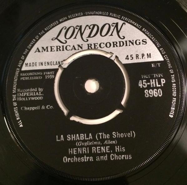 

7inch Record HENRI REN HIS ORCHESTRA CHORUS La Shabla The Shovel 45HLP8960 London Records 1959 UK Pop Used