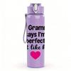 1PC My Grammy Says Im Perfect Text 750ml Color Plastic Sports Water Bottle Leakproof Flip Straw Lid Suitable for Sports Office Home Use