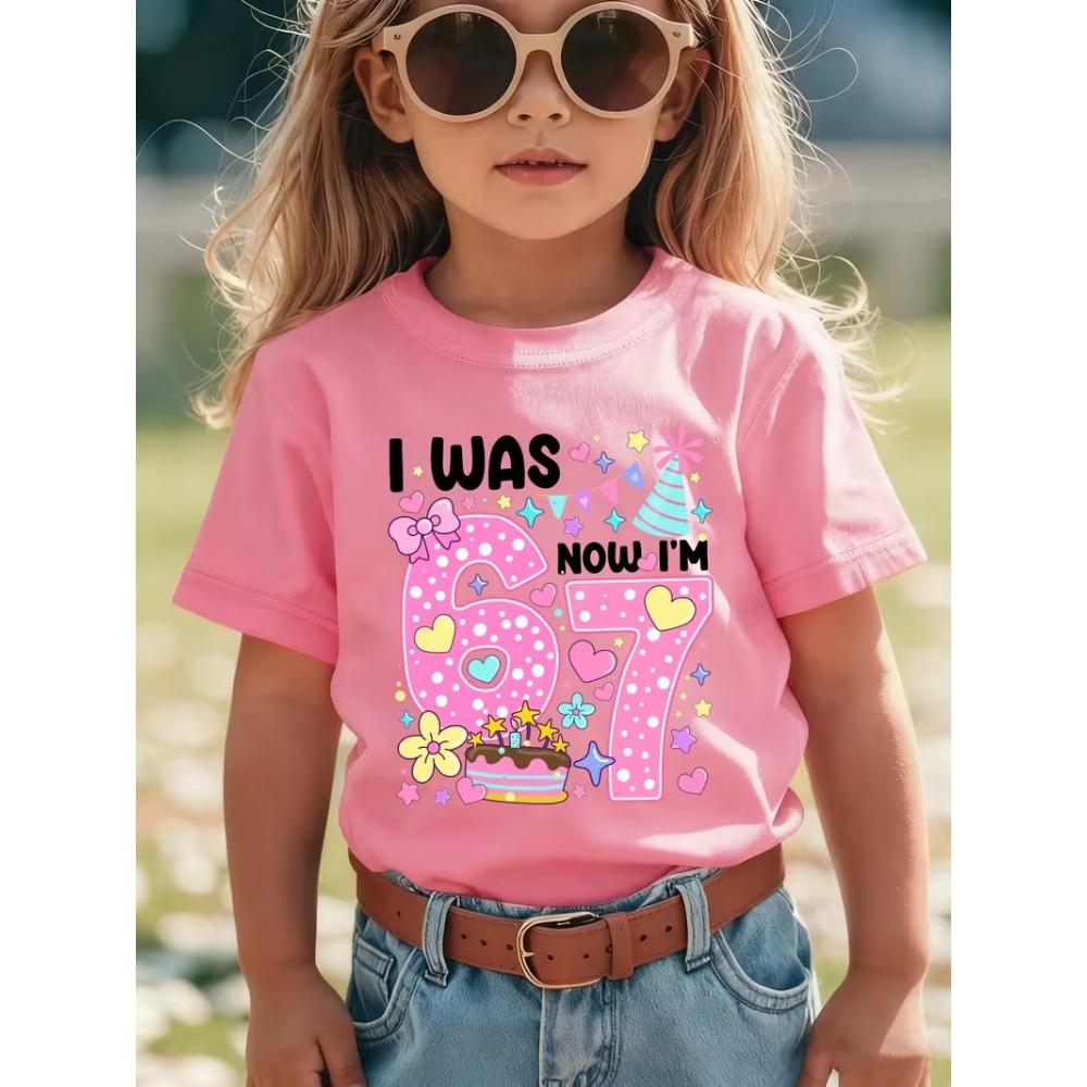 Six Seven 67 I Was 6 Now I'm 7 Print Children's T-shirt Cotton Casual Fashion Summer Kids Clothes Trendy Boys Girls Short Sleeve