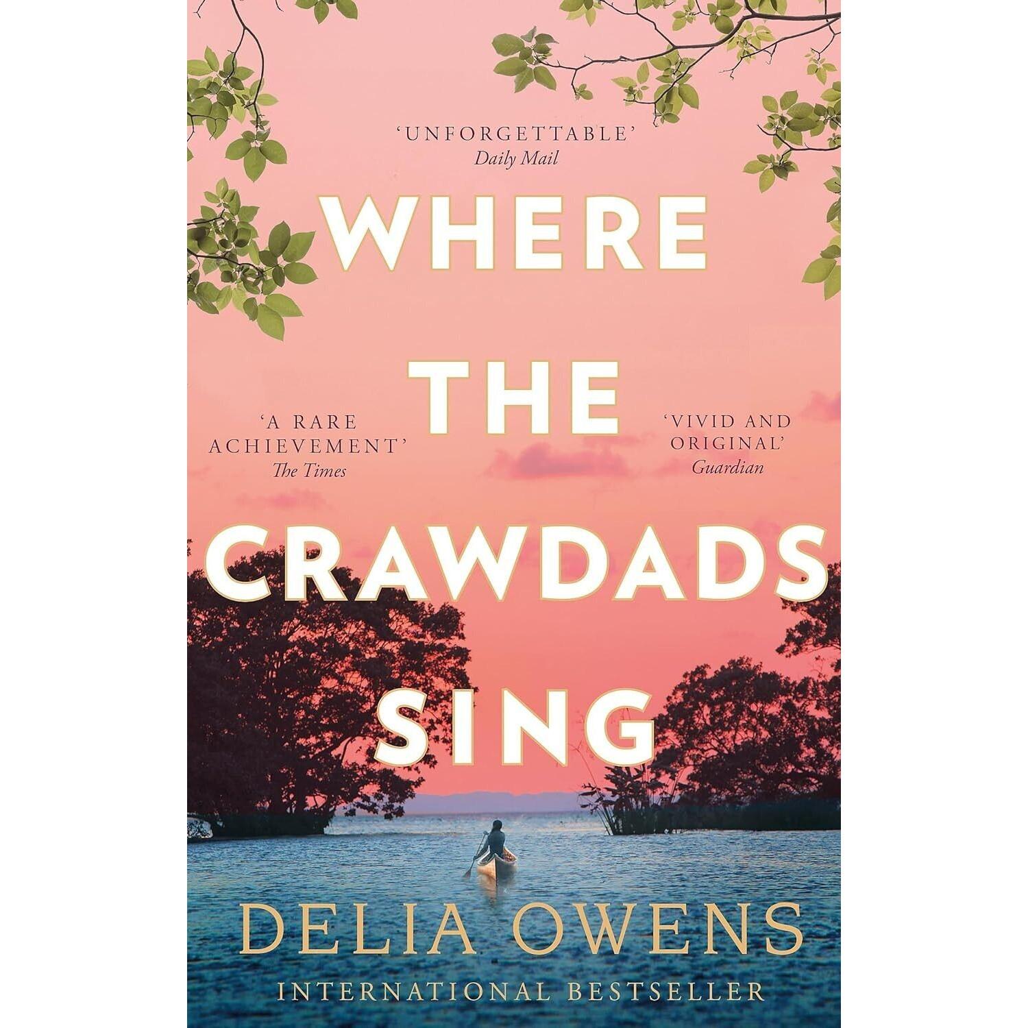 

Where the Crawdads Sing Paperback By Delia Owens .