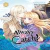 Always a Catch 02 by Mayo Momoyo Paperback Book 9781646093205
