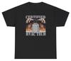 Certified HVAC Tech T Shirt Funny Sarcastic Contruction Meme Professional Tee
