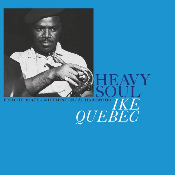 

LP Record IKE QUEBEC - Heavy Soul SOW009LP Sowing Records 2021 Europe Jazz
