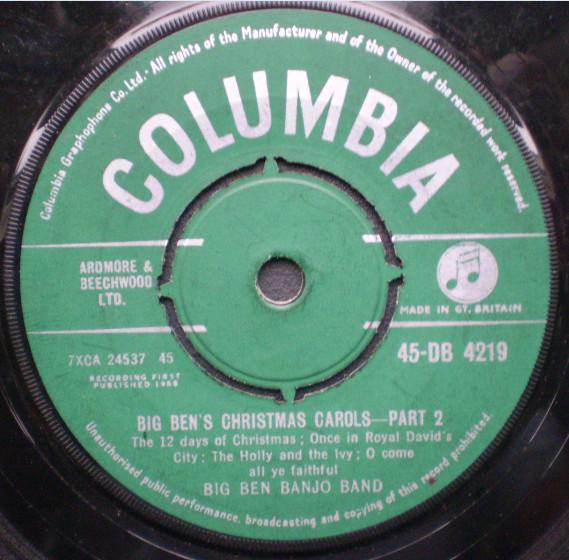 

7inch Record BIG BEN BANJO BAND Big Bens Christmas Part 12 45DB4219 Columbia 1958 UK CountryFolk Used