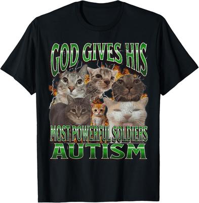 God Gives His Most Powerful Autism Funny Cat Meme Bootleg T-Shirt Unisex T-Shirt
