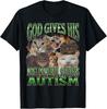 God Gives His Most Powerful Autism Funny Cat Meme Bootleg T-Shirt Unisex T-Shirt
