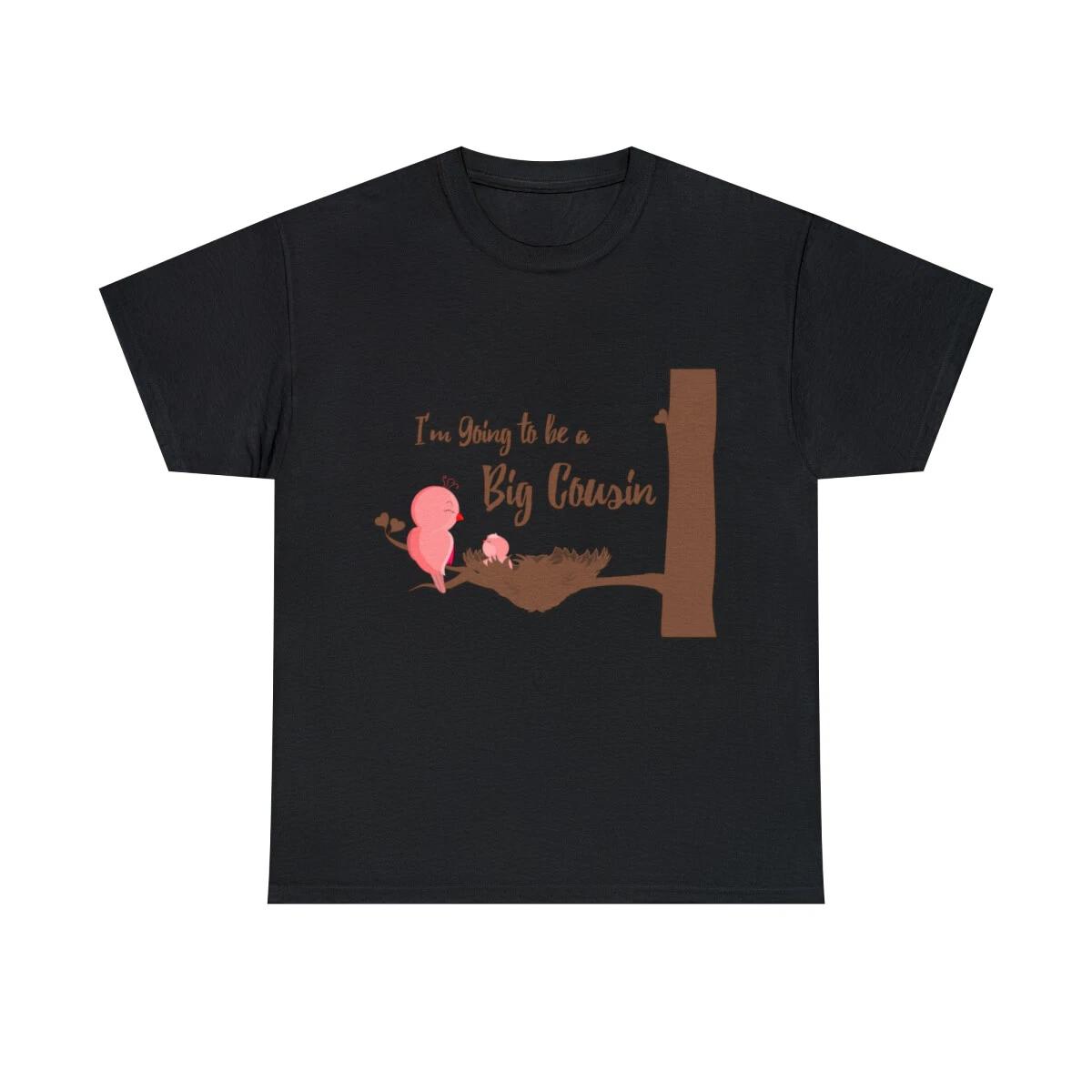 I m Going To Be A Big Cousin Graphic Tee Shirt, S-5XL L