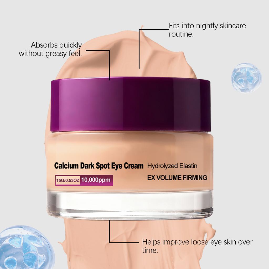 Calcium Dark Spot Eye Cream - 10000ppm Hydrolyzed Elastin EX Volume Firming Anti-Aging Moisturizing Eye Care Treatment for Wrinkles & Dark Circles