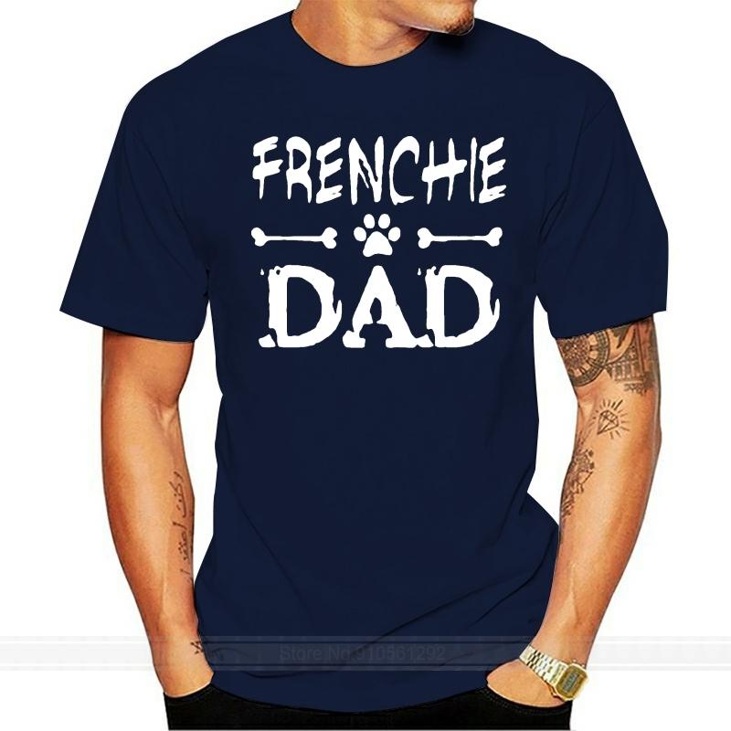 French Bulldog Frenchie Dad Mens TShirt  Cotton Classic Awesome Tshirt For Mens Short Sleeve Clothes Hiphop Tops S