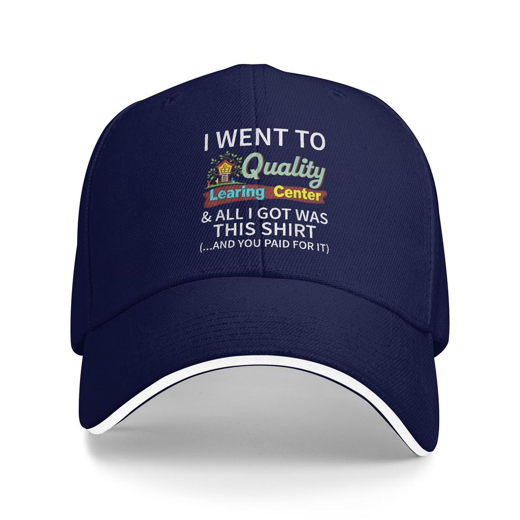I Went to Quality Learning Center  All i got was This Shirt Sun Baseball Cap Summer Trucker Hat For Female Male Baseball Caps