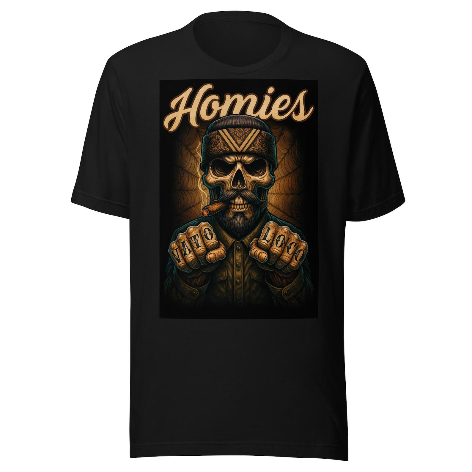 Homies Skull Vato Loco — Urban Chicano Art Barrio Style with Skull Unisex t-shirt 3XL