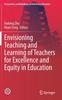 The Envisioning Teaching and Learning of Teachers for Excellence and Equity In Education Book