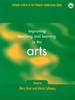 Grāmata Improving Teaching and Learning In the Arts