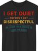 Men's Plus-size T-shirt, Round Neck, Machine Washable, with a Funny Slogan-  I'll Calm First, Then I'll Get Angry. , PLU