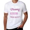 The Only Drama I Want Is Korean With English Subtitles TShirt Basic Solid Color Casual Tee Shirt