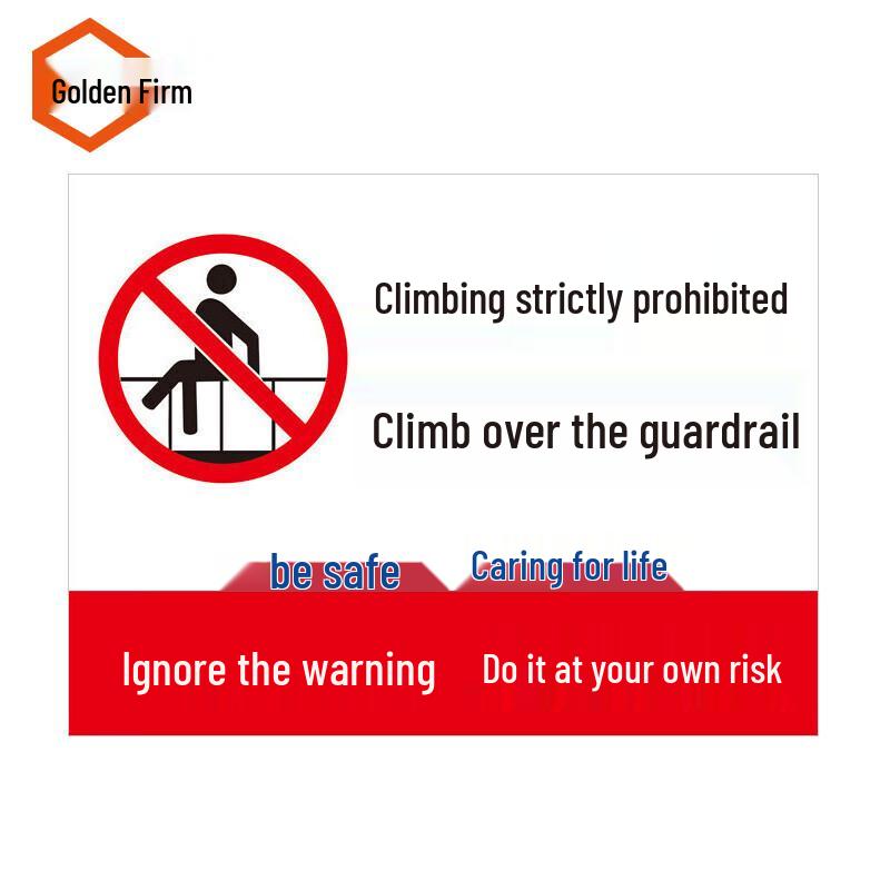 No Entry & No Climbing Warning Safety Sign