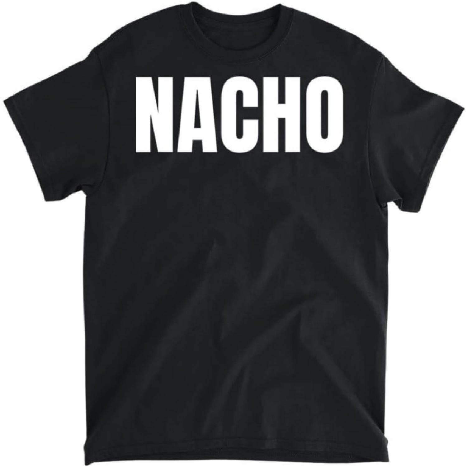 

Nacho Funny Bold Text Word Humor Saying T-Shirt, Tank Top, Long Sleeve Shirt, Sweatshirt, Hoodie Men Women Kids Made in Canada XXXXXL чорний