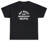 Not Bossy Aggressively Helpful Shirt Gift For Mom Boss Friend Funny Teacher Tee