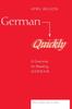The German Quickly : A Grammar for Reading German Book