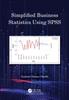 The Simplified Business Statistics Using SPSS Book