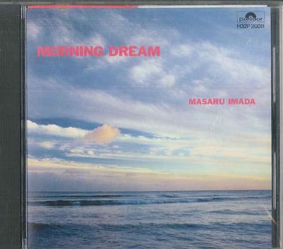 CD MASARU IMADA - Morning Dreamer / Shiratori In the  H32P20011 POLYDOR 1985 Japan Jazz Used