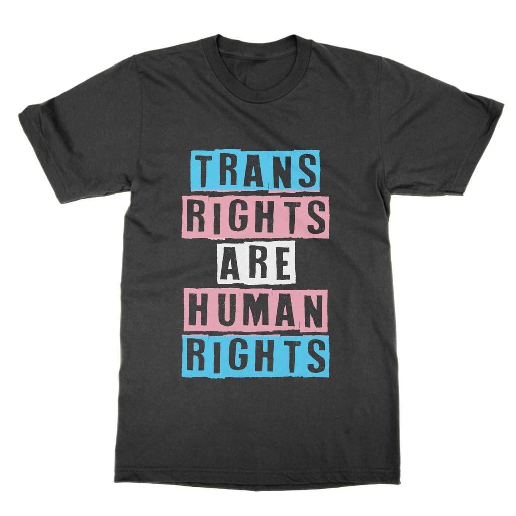 Trans Rights Are Human Rights T-shirt Transgender LGBT Protest Statement Gift