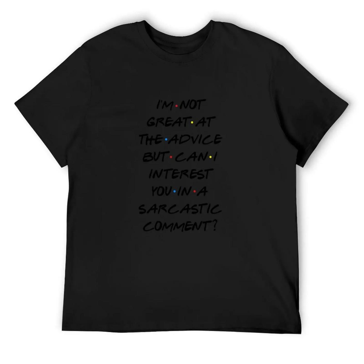 

CAN I INTEREST YOU IN A SARCASTIC COMMENT T-Shirt Blouse blacks Funny t-shirt plus size men clothing XXXXXL різнокольоровий