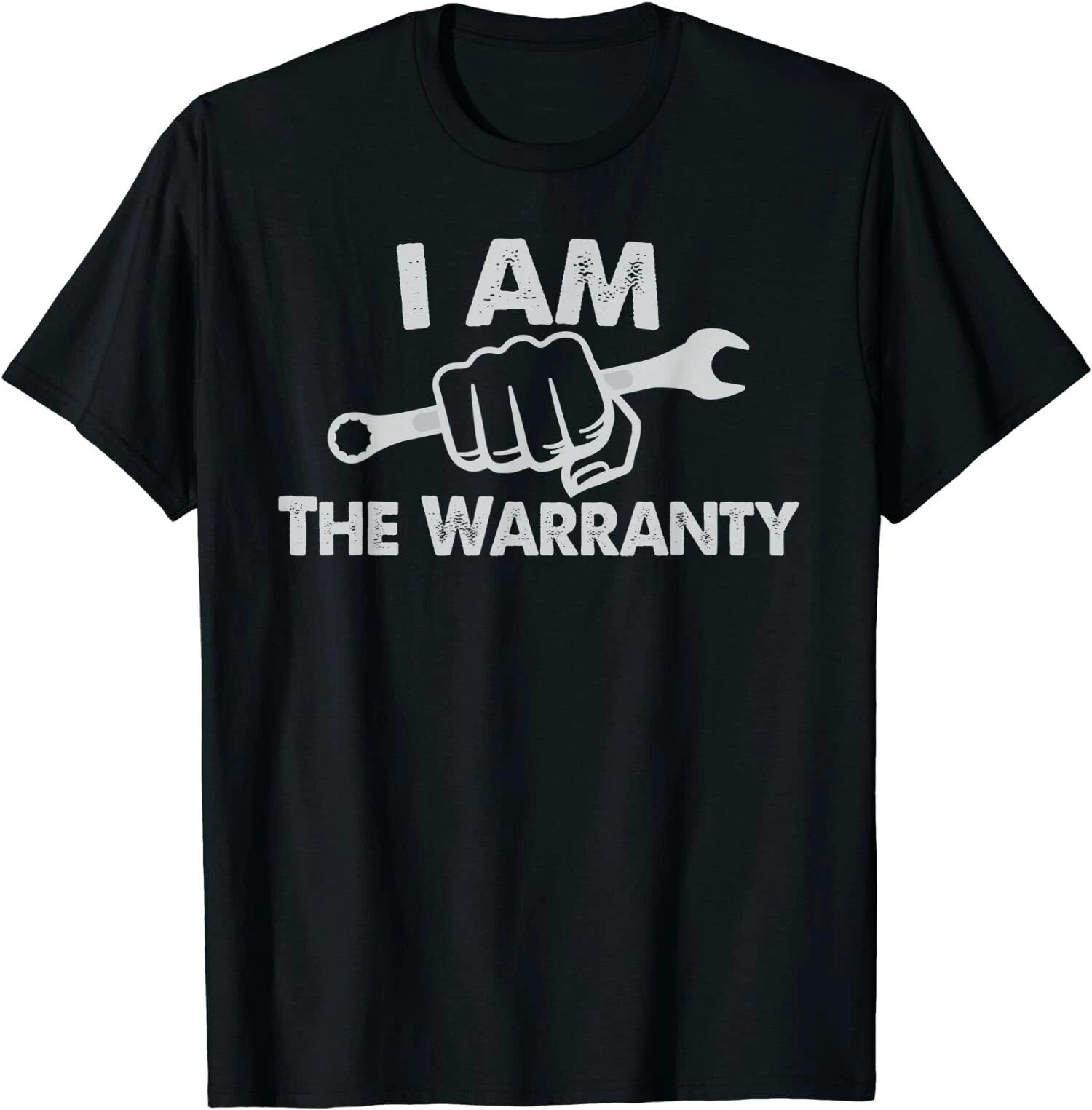 I Am The Warranty, Fix Myself Truck Parts T-Shirt M