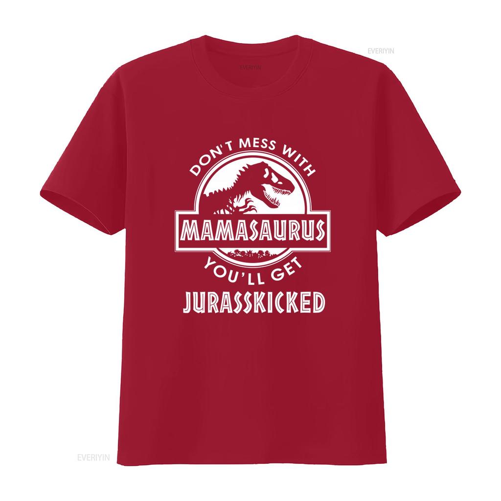 Mamasaurus Mothers Dinosaur T Shirt Don't Mess With You'll Get Jurasskicked  Vintage Washed Fashion Casual Breathable