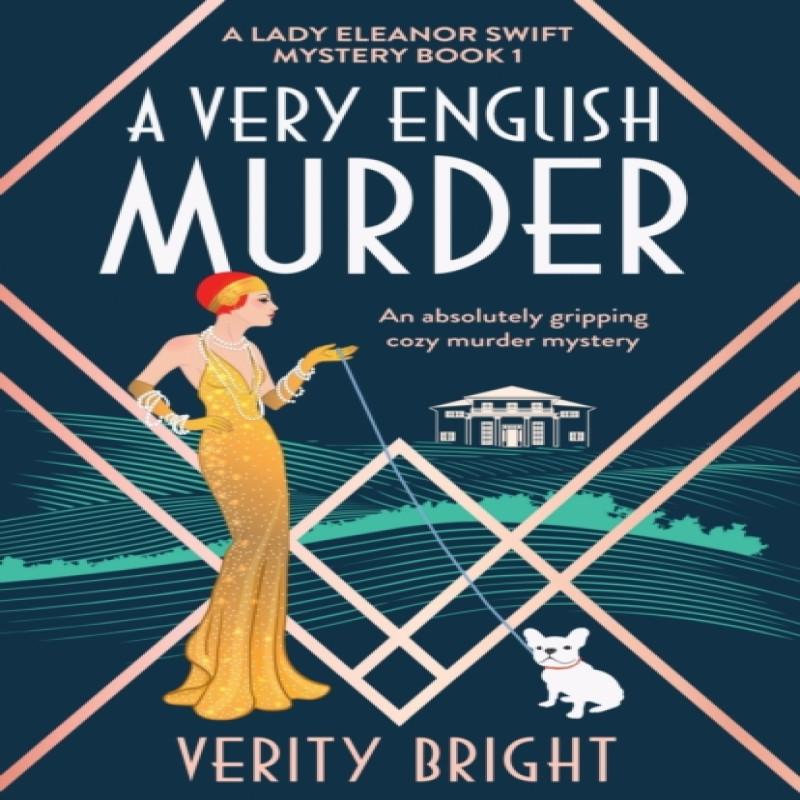A Very English Murder by Verity Bright Paperback Book 9781838886189