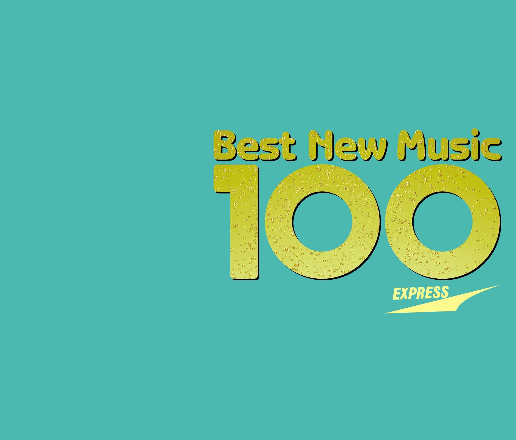

Best new music 100