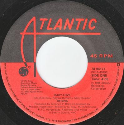 7inch Record REGINA - Baby Love 7894177 Atlantic 1986 Canada Dance & Electronica Used