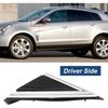 Left Door Side View Mirror Trim Corner Triangle Fender for Cadillac SRX 2010-16  Replace 22774041