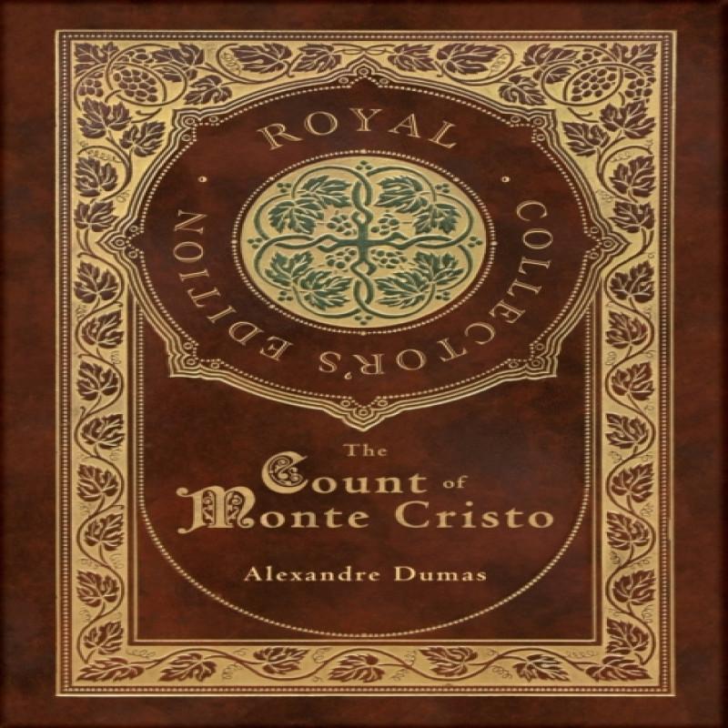 The Count of Monte Cristo Royal Collectors Edition Case Laminate... 9781774378311
