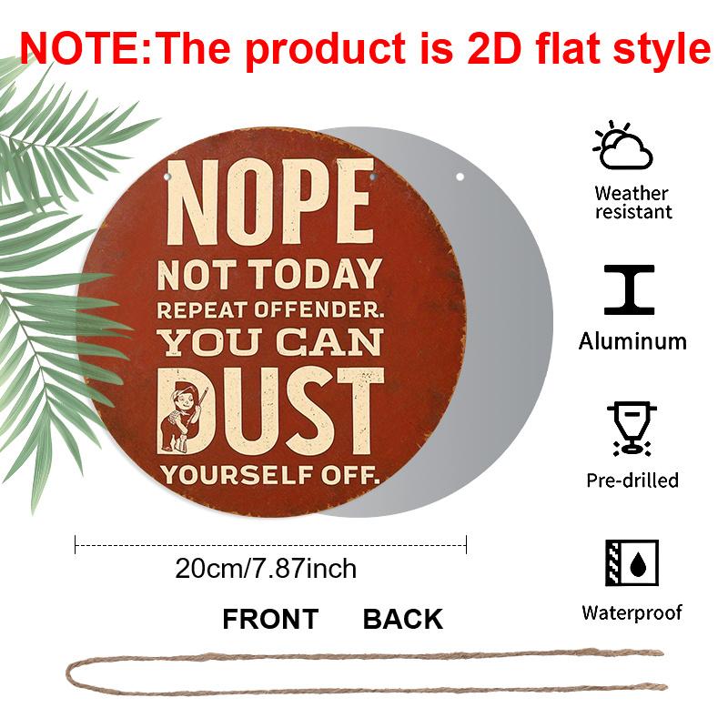 

2D Flat 1pc, 8x8 in, Rejecting Today S Request Aluminum Metal Decorative Signs & Plaques, Suitable for Doors, Walls, Home, Room Decoration, Streets 1pc