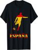 Espana Spain Soccer Player Spain Flag Spanish Pride Espanol T-Shirt